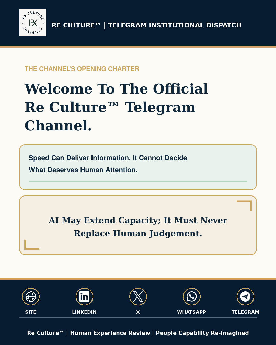 Re Culture™ English Telegram channel visual for the opening institutional dispatch on attention and human judgement