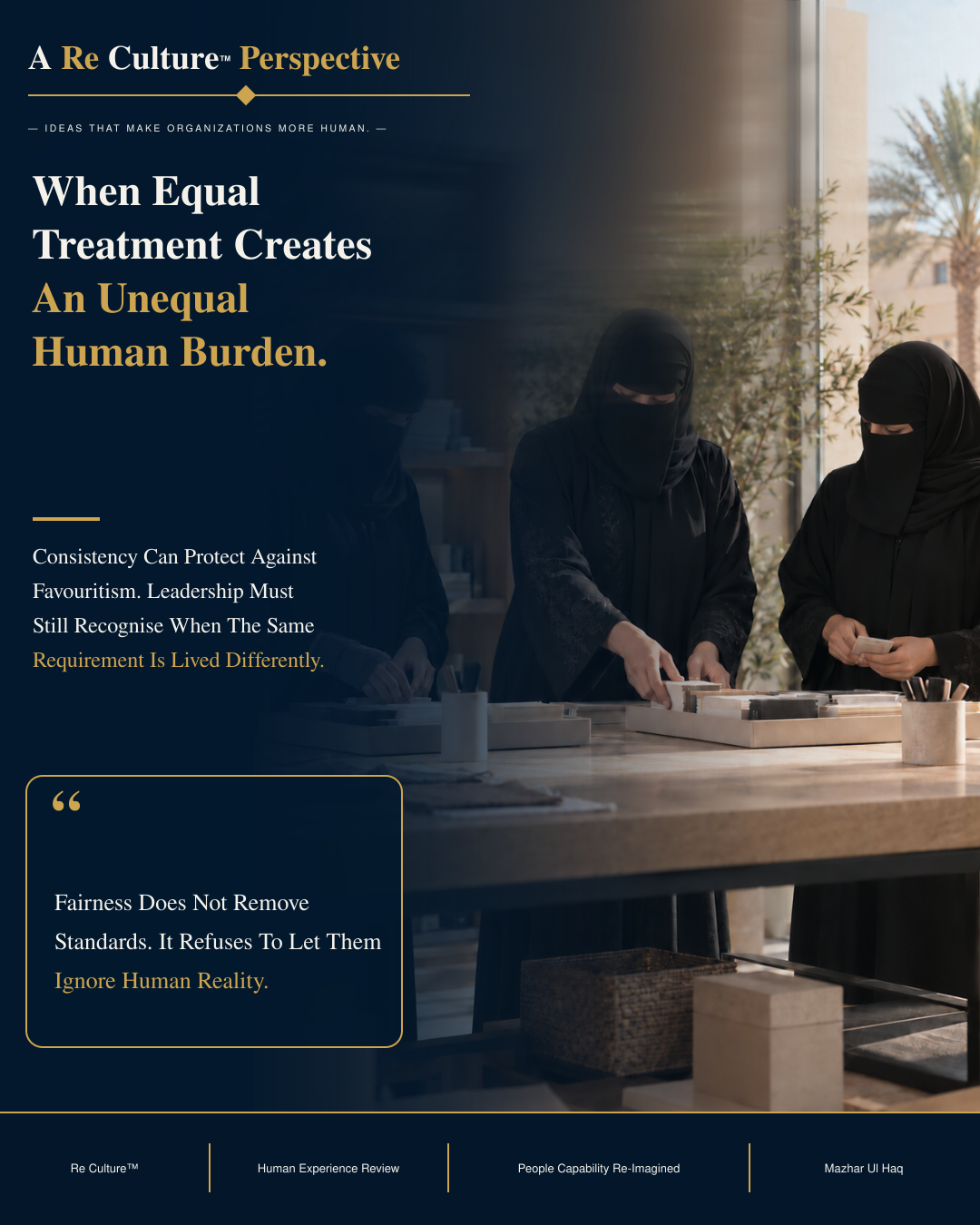 Re Culture™ Institutional Perspective on equal treatment and unequal human burden