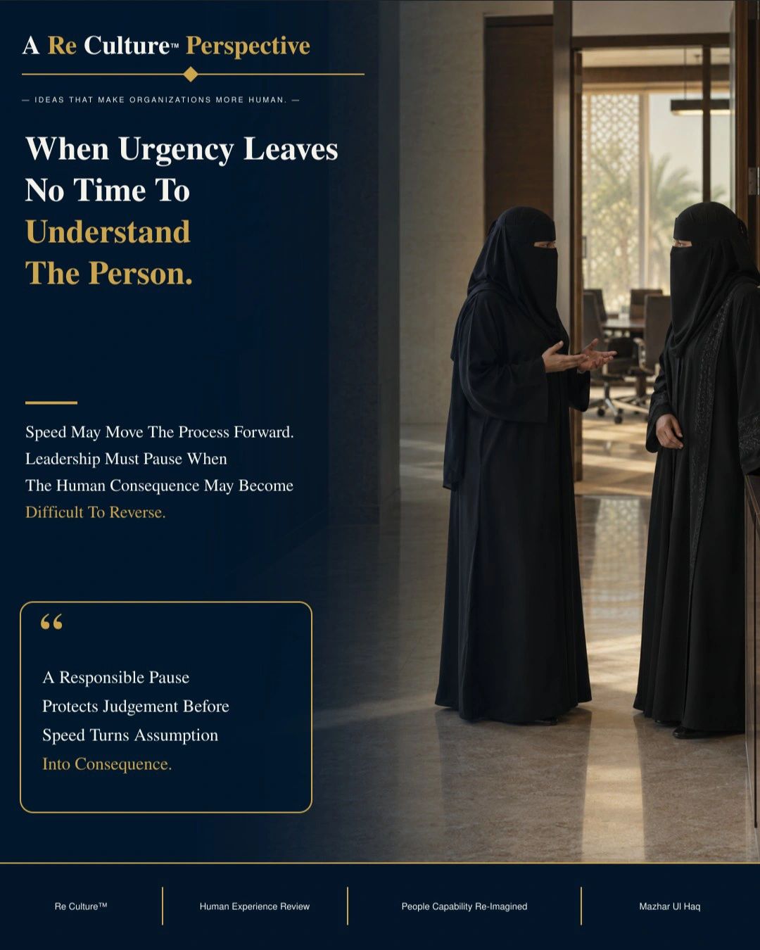 Re Culture™ Institutional Perspective on the responsible pause before human consequence