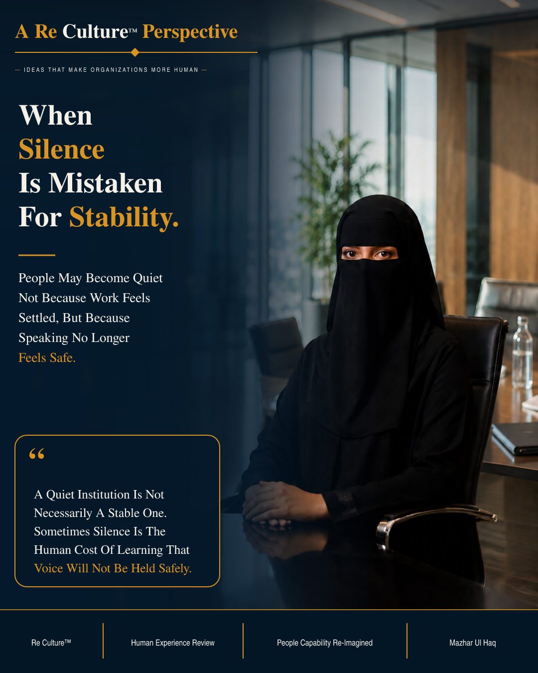When Silence Is Mistaken For Stability — A Quiet Institution Is Not Necessarily A Stable One. Sometimes Silence Is The Human Cost Of Learning That Voice Will Not Be Held Safely.