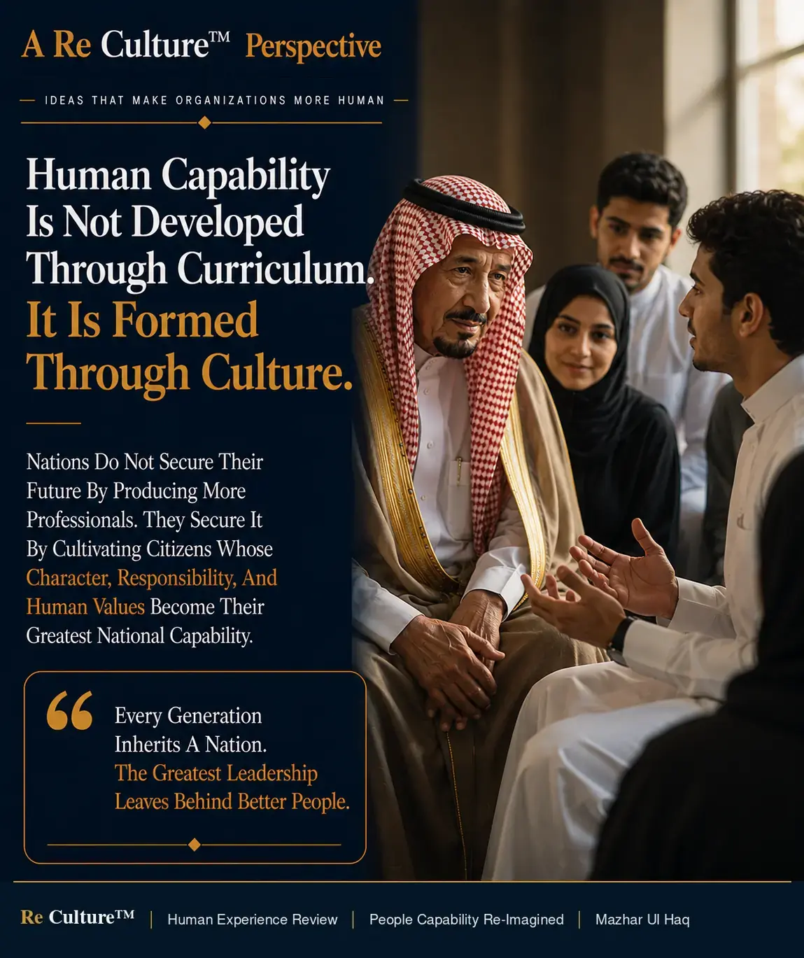 What Makes A Nation Future-Ready — Nations Secure Their Future By Cultivating Citizens Whose Character And Responsibility Become A National Capability.