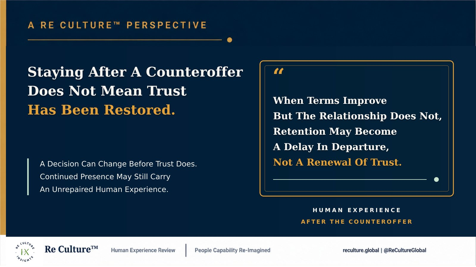 Re Culture™ X Perspective Card 14 On Staying After A Counteroffer And Restoring Trust