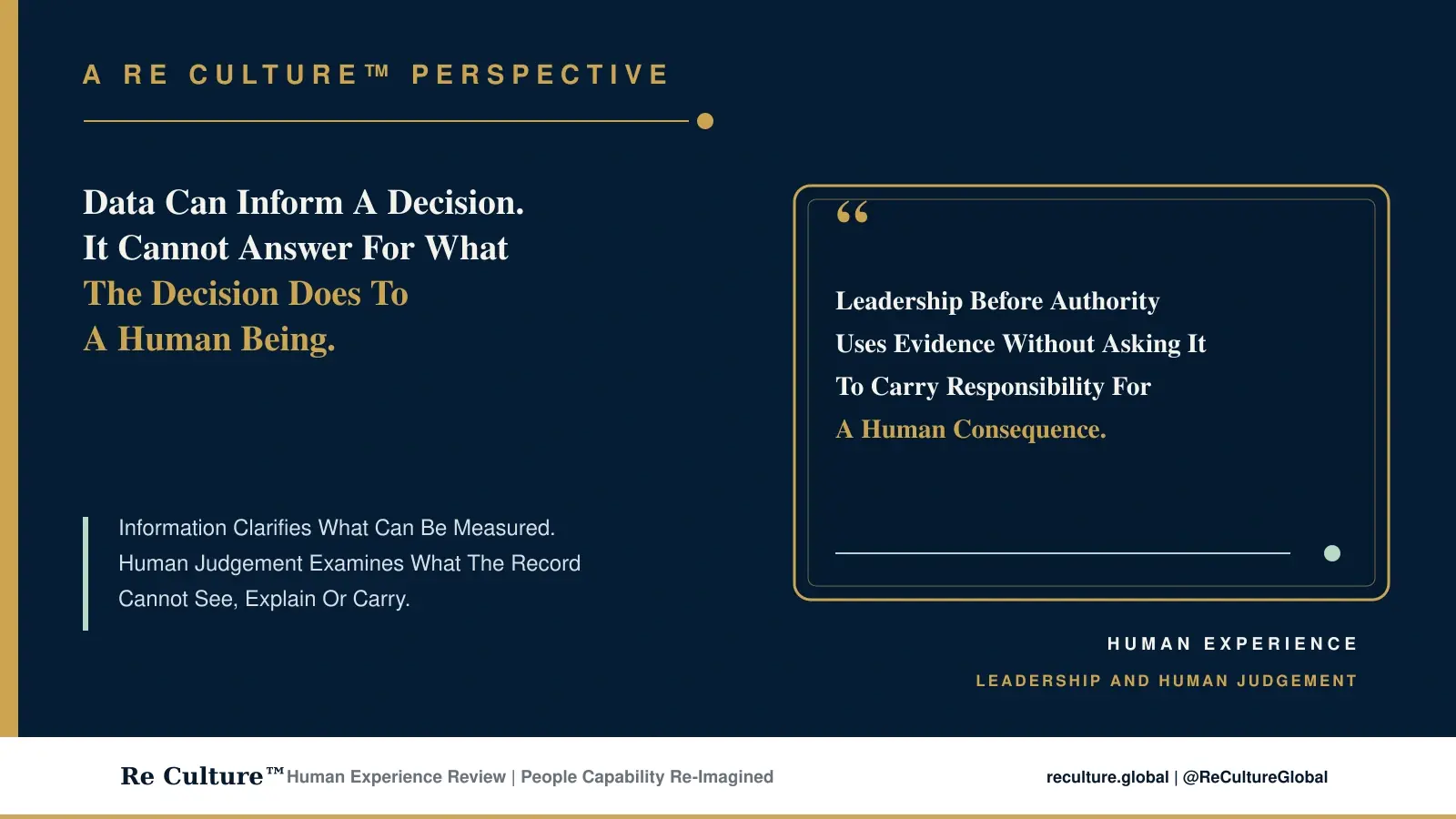 Data Can Inform A Decision. It Cannot Answer For What The Decision Does To A Human Being.